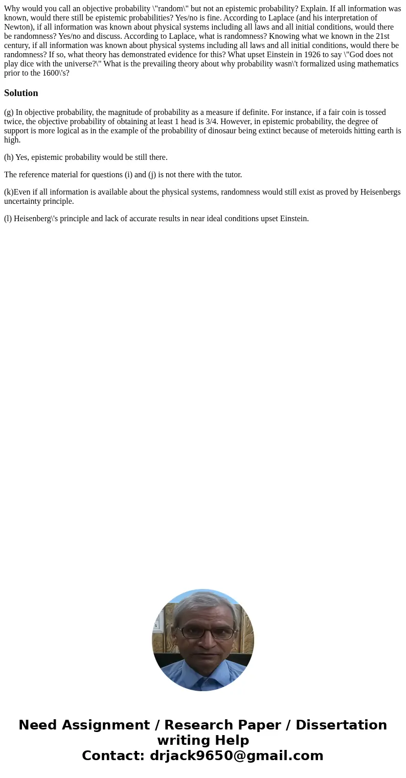 Why would you call an objective probability \  Why would you call an objective probability \