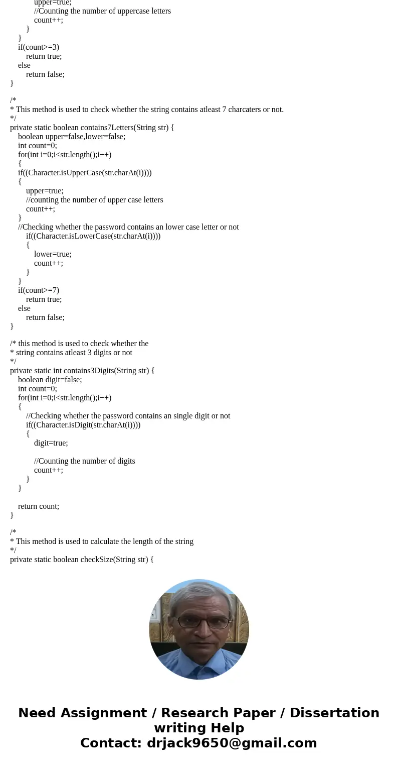 Write a program which validates a user\'s password based on the following properties, (each properties has to be in separate method) java language 1. must be at Write a program which validates a user\'s password based on the following properties, (each properties has to be in separate method) java language 1. must be at