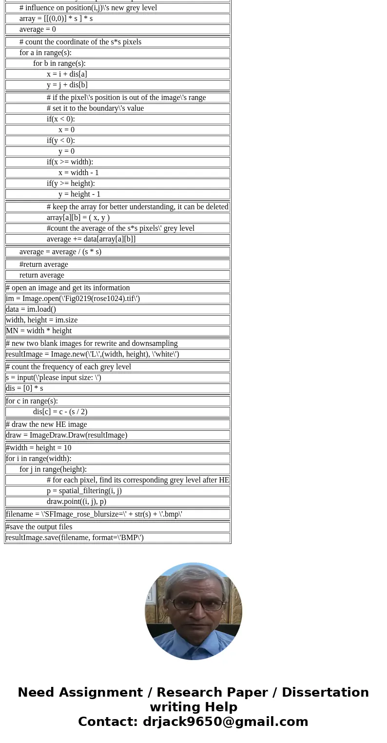 Write program to perform spatial filtering of an image . You can fix the size of the spatial mask at 3 x 3, but the coefficients need to be variables that can b Write program to perform spatial filtering of an image . You can fix the size of the spatial mask at 3 x 3, but the coefficients need to be variables that can b