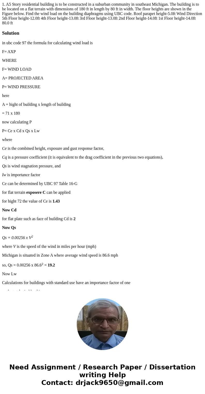 1. A5 Story residential building is to be constructed in a suburban community in southeast Michigan. The building is to be located on a flat terrain with dimen  1. A5 Story residential building is to be constructed in a suburban community in southeast Michigan. The building is to be located on a flat terrain with dimen