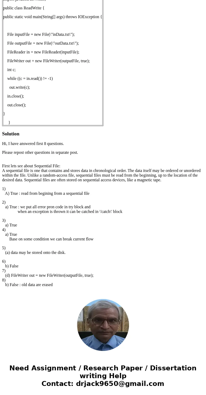 (1) The following pseudocode represents the procedure for reading from a sequential file. open a stream while more information read information close the stream (1) The following pseudocode represents the procedure for reading from a sequential file. open a stream while more information read information close the stream