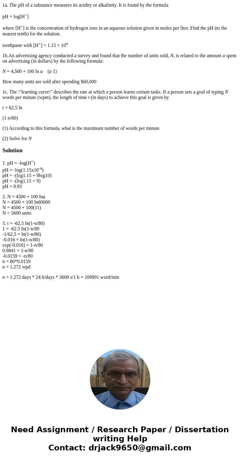 1a. The pH of a substance measures its acidity or alkalinity. It is found by the formula pH = log[H+] where [H+] is the concentration of hydrogen ions in an aqu