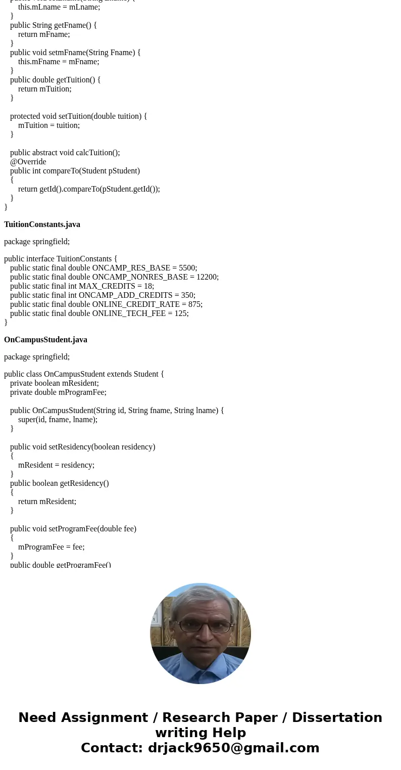3 Background At Springfield State U there are two classes of students: on-campus students and online students. On-campus students are categorized as residents (