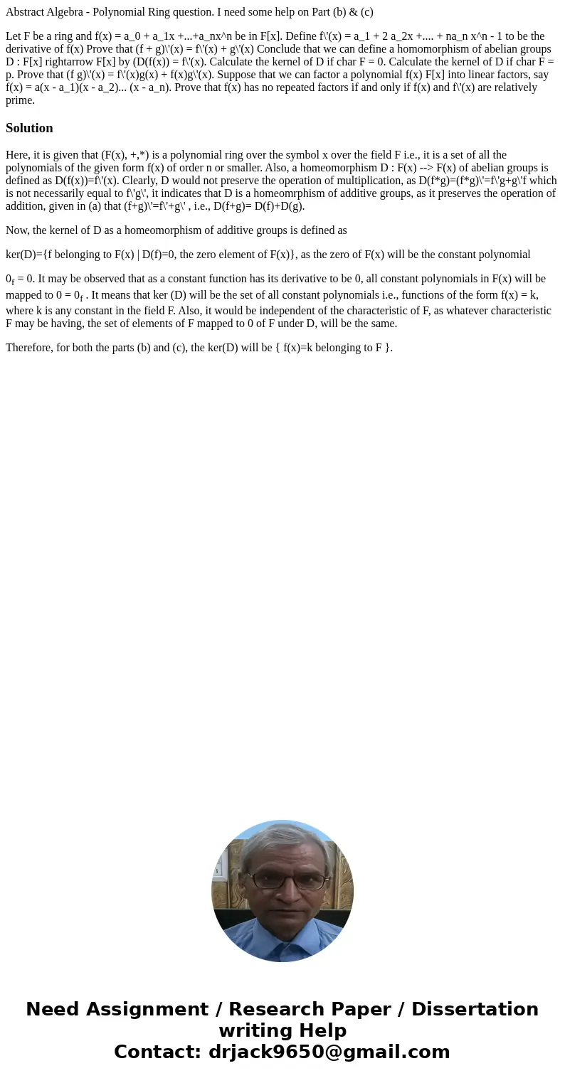 Abstract Algebra - Polynomial Ring question. I need some help on Part (b) & (c) Let F be a ring and f(x) = a_0 + a_1x +...+a_nx^n be in F[x]. Define f\'(x) 
