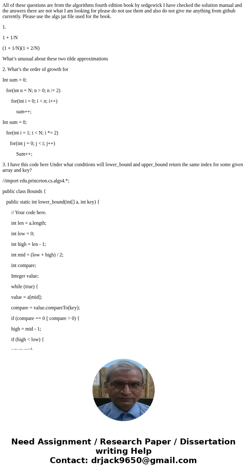 All of these questions are from the algorithms fourth edition book by sedgewick I have checked the solution manual and the answers there are not what I am looki