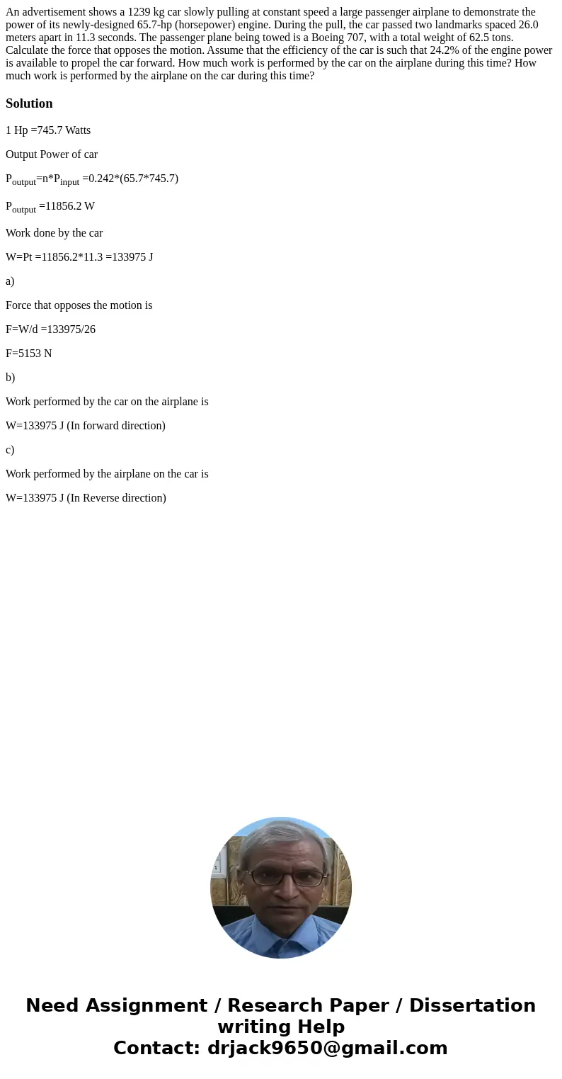 An advertisement shows a 1239 kg car slowly pulling at constant speed a large passenger airplane to demonstrate the power of its newly-designed 65.7-hp (horsep  An advertisement shows a 1239 kg car slowly pulling at constant speed a large passenger airplane to demonstrate the power of its newly-designed 65.7-hp (horsep