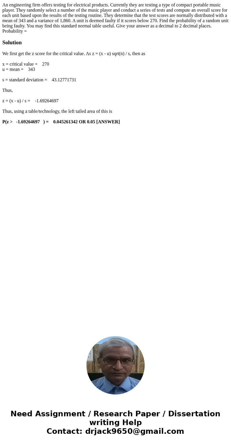 An engineering firm offers testing for electrical products. Currently they are testing a type of compact portable music player. They randomly select a number o  An engineering firm offers testing for electrical products. Currently they are testing a type of compact portable music player. They randomly select a number o