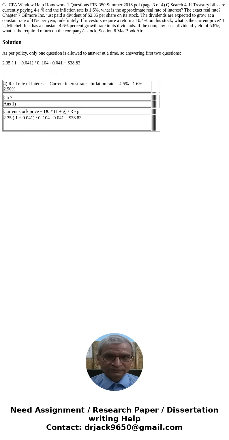 CalCPA Window Help Homework 1 Questions FIN 350 Summer 2018.pdf (page 3 of 4) Q Search 4. If Treasury bills are currently paying 4-s /0 and the inflation rate 