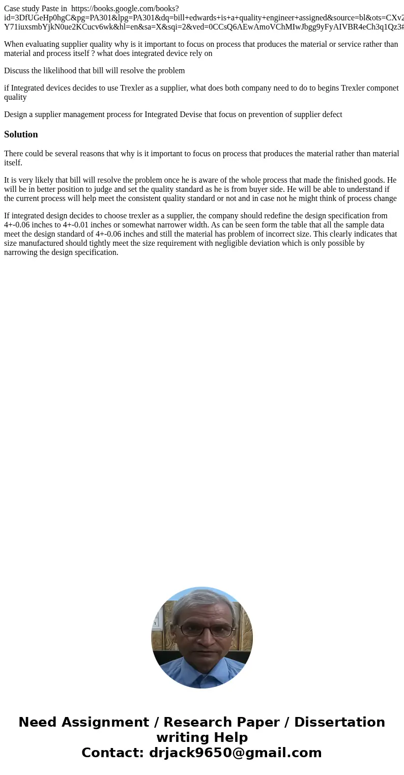 Case study Paste in https://books.google.com/books?id=3DfUGeHp0hgC&pg=PA301&lpg=PA301&dq=bill+edwards+is+a+quality+engineer+assigned&source=bl&a Case study Paste in https://books.google.com/books?id=3DfUGeHp0hgC&pg=PA301&lpg=PA301&dq=bill+edwards+is+a+quality+engineer+assigned&source=bl&a