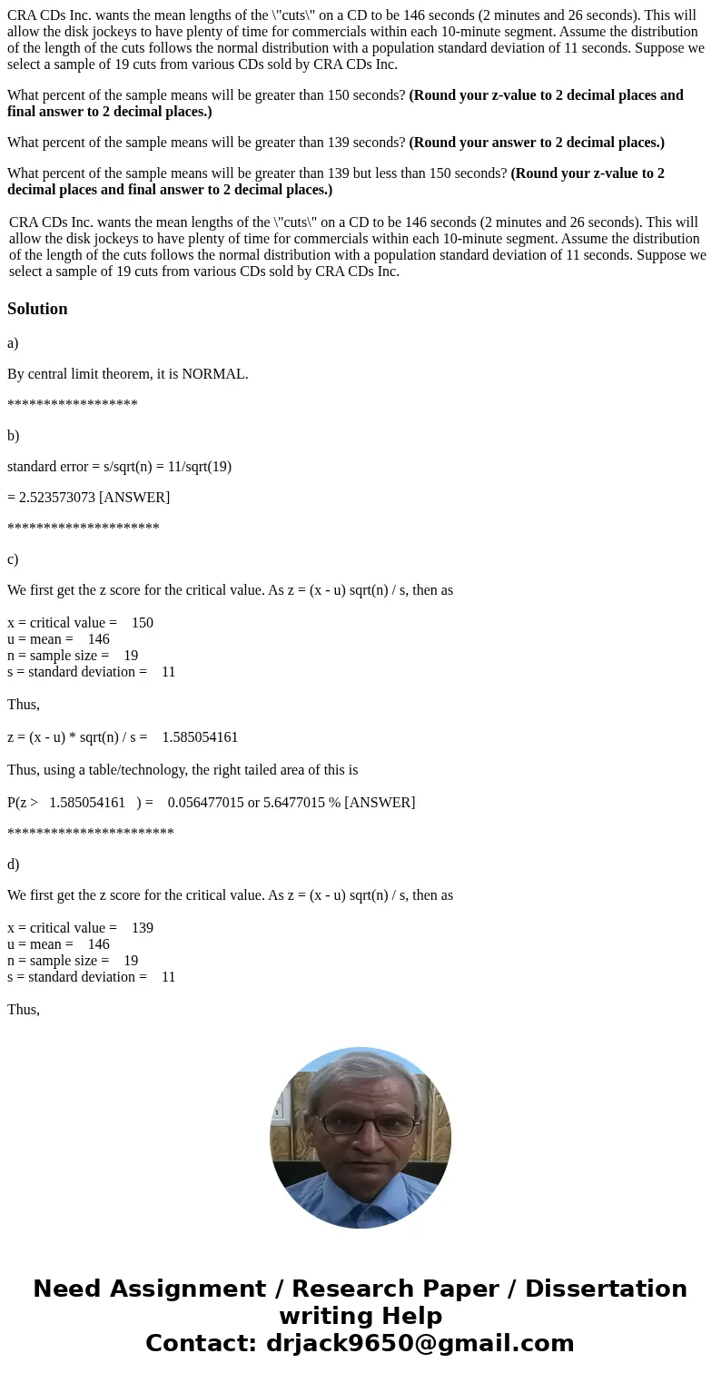 CRA CDs Inc. wants the mean lengths of the \ CRA CDs Inc. wants the mean lengths of the \