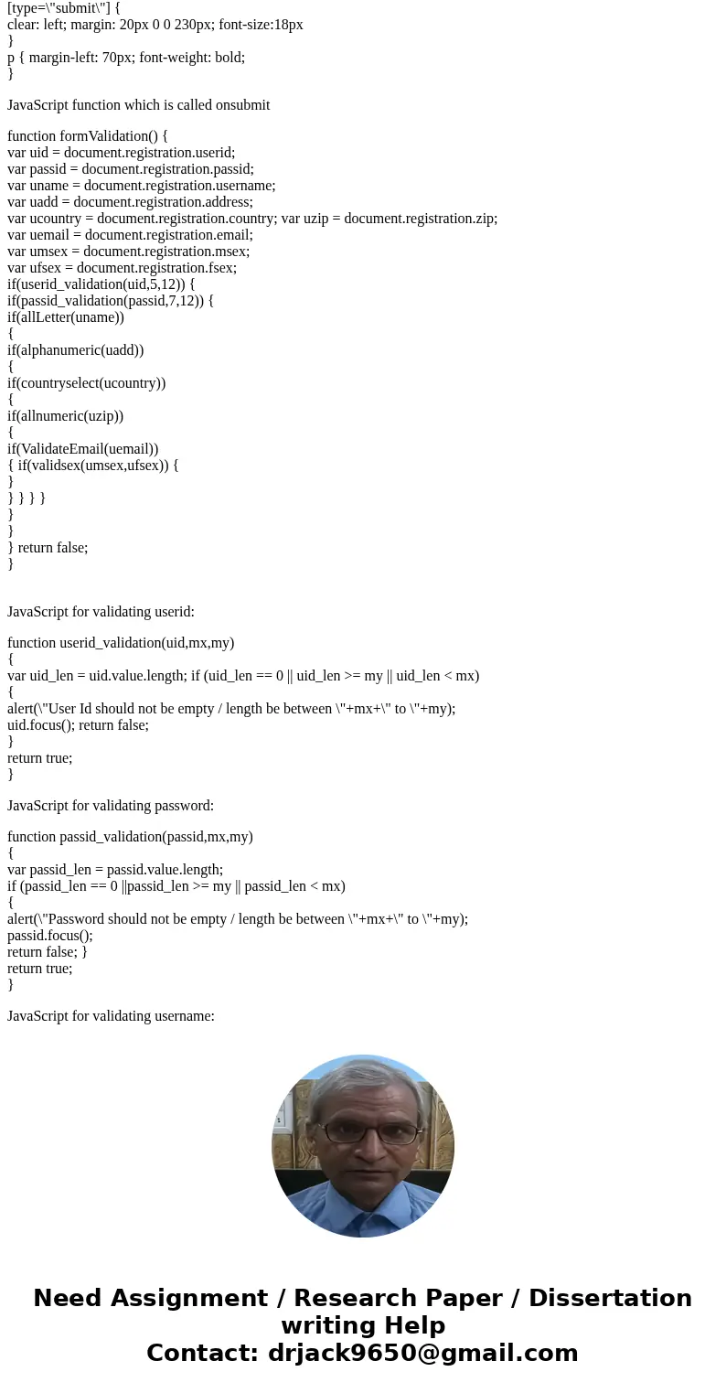 Create a form with form validation using JavascriptSolutionHtml code: <!DOCTYPE html> <html lang=\ Create a form with form validation using JavascriptSolutionHtml code: <!DOCTYPE html> <html lang=\