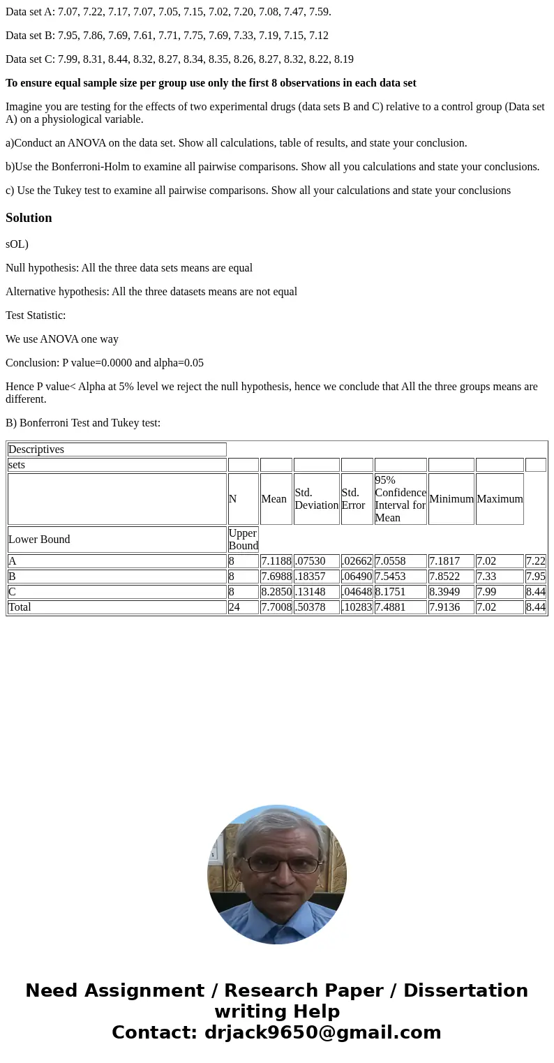 Data set A: 7.07, 7.22, 7.17, 7.07, 7.05, 7.15, 7.02, 7.20, 7.08, 7.47, 7.59. Data set B: 7.95, 7.86, 7.69, 7.61, 7.71, 7.75, 7.69, 7.33, 7.19, 7.15, 7.12 Data 