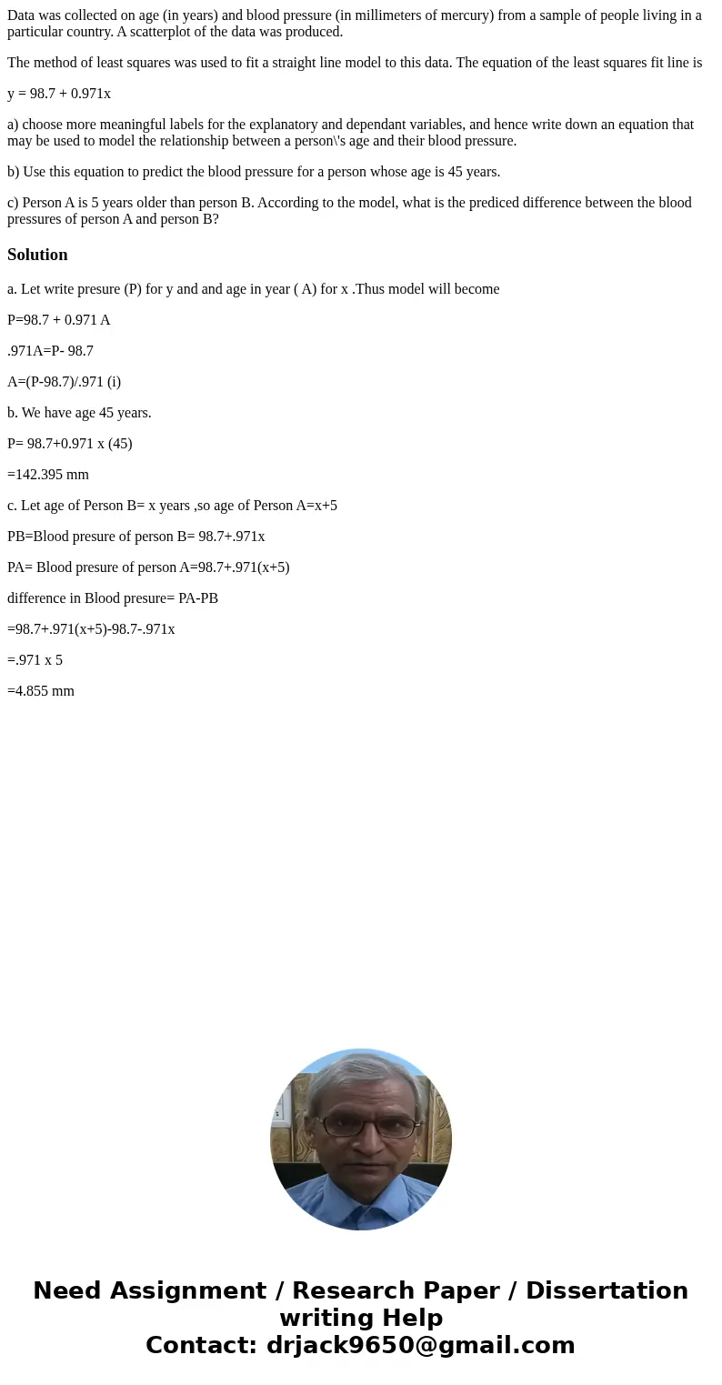 Data was collected on age (in years) and blood pressure (in millimeters of mercury) from a sample of people living in a particular country. A scatterplot of the Data was collected on age (in years) and blood pressure (in millimeters of mercury) from a sample of people living in a particular country. A scatterplot of the