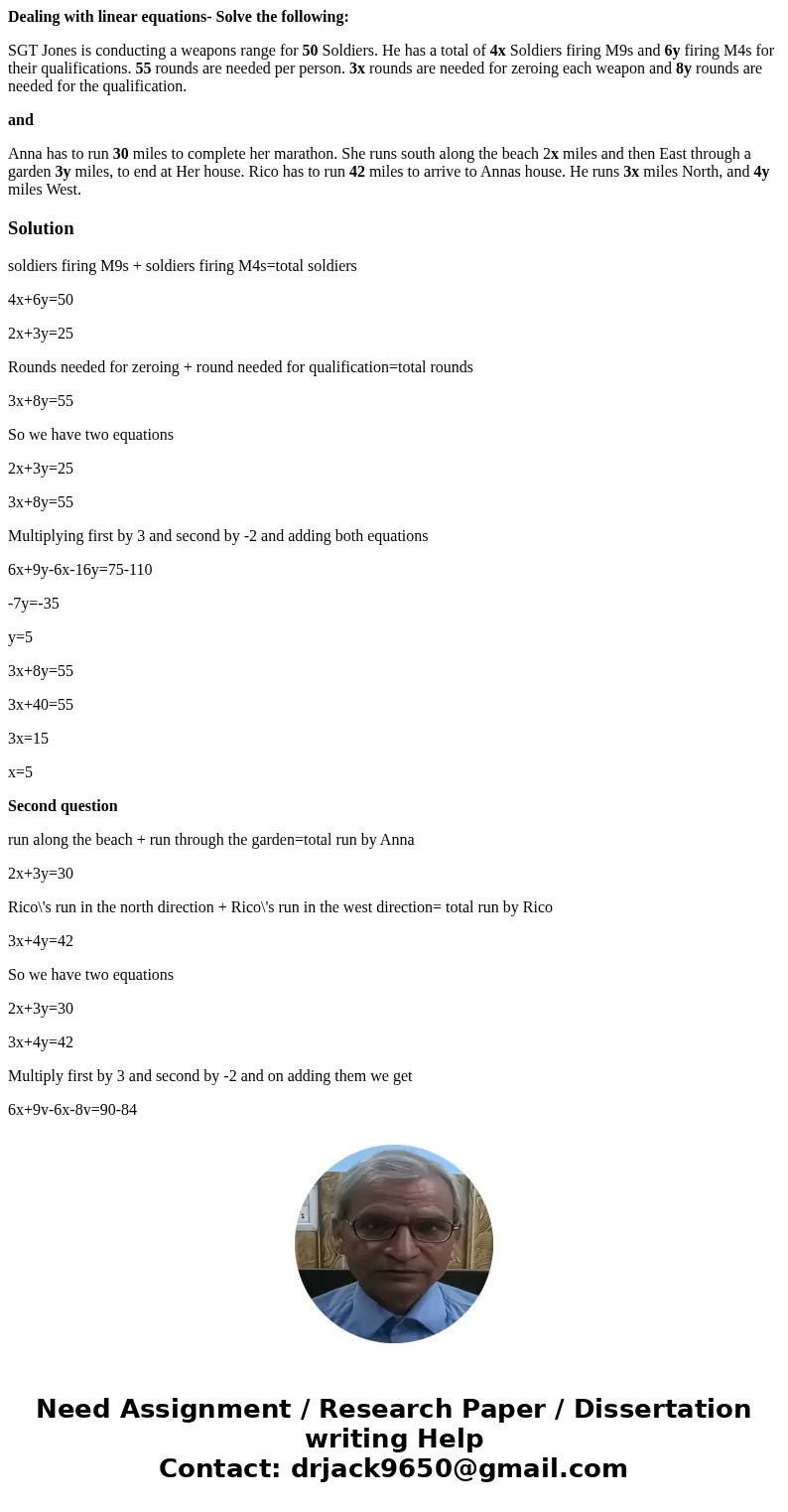 Dealing with linear equations- Solve the following: SGT Jones is conducting a weapons range for 50 Soldiers. He has a total of 4x Soldiers firing M9s and 6y fir Dealing with linear equations- Solve the following: SGT Jones is conducting a weapons range for 50 Soldiers. He has a total of 4x Soldiers firing M9s and 6y fir