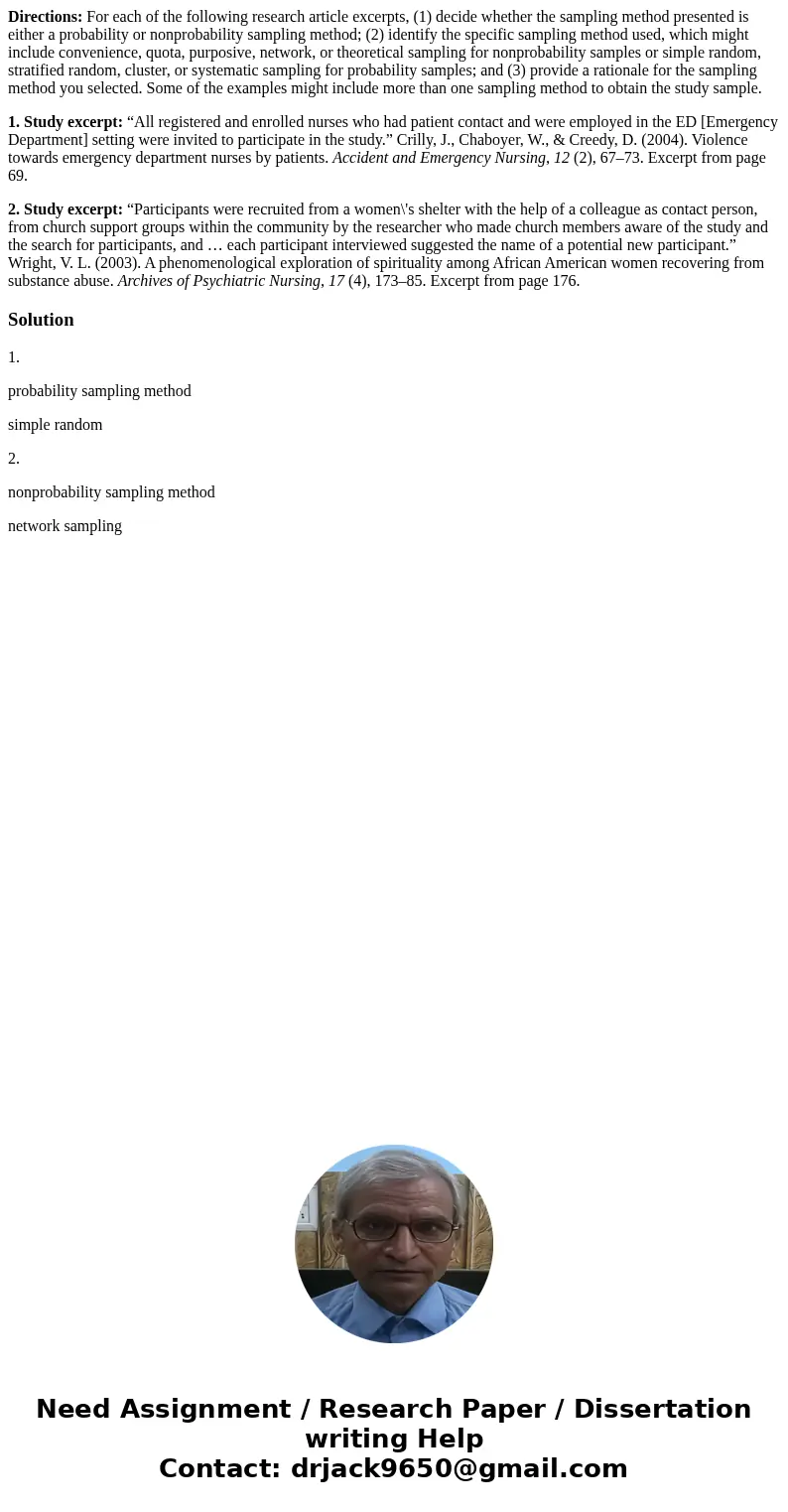 Directions: For each of the following research article excerpts, (1) decide whether the sampling method presented is either a probability or nonprobability samp Directions: For each of the following research article excerpts, (1) decide whether the sampling method presented is either a probability or nonprobability samp
