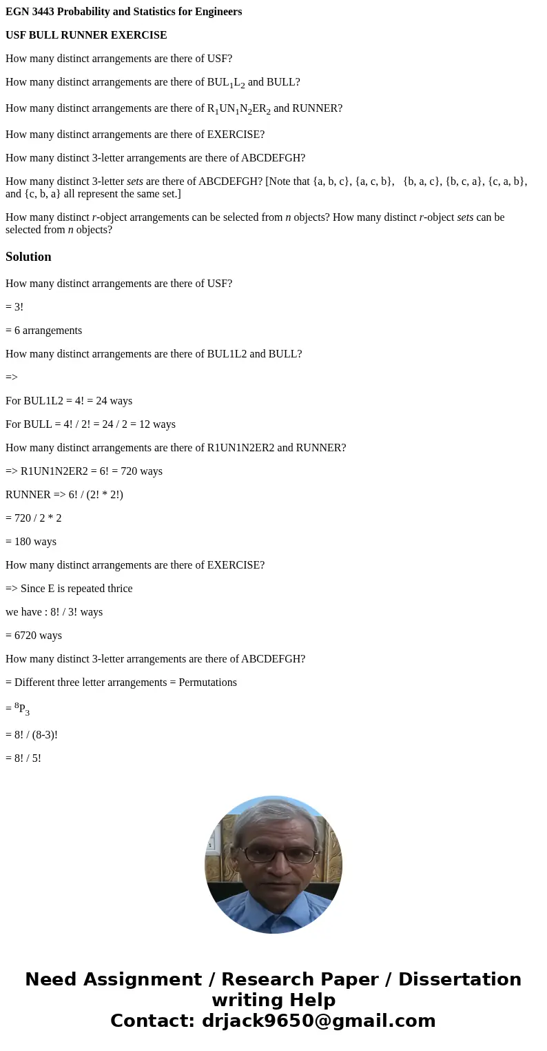 EGN 3443 Probability and Statistics for Engineers USF BULL RUNNER EXERCISE How many distinct arrangements are there of USF? How many distinct arrangements are t EGN 3443 Probability and Statistics for Engineers USF BULL RUNNER EXERCISE How many distinct arrangements are there of USF? How many distinct arrangements are t