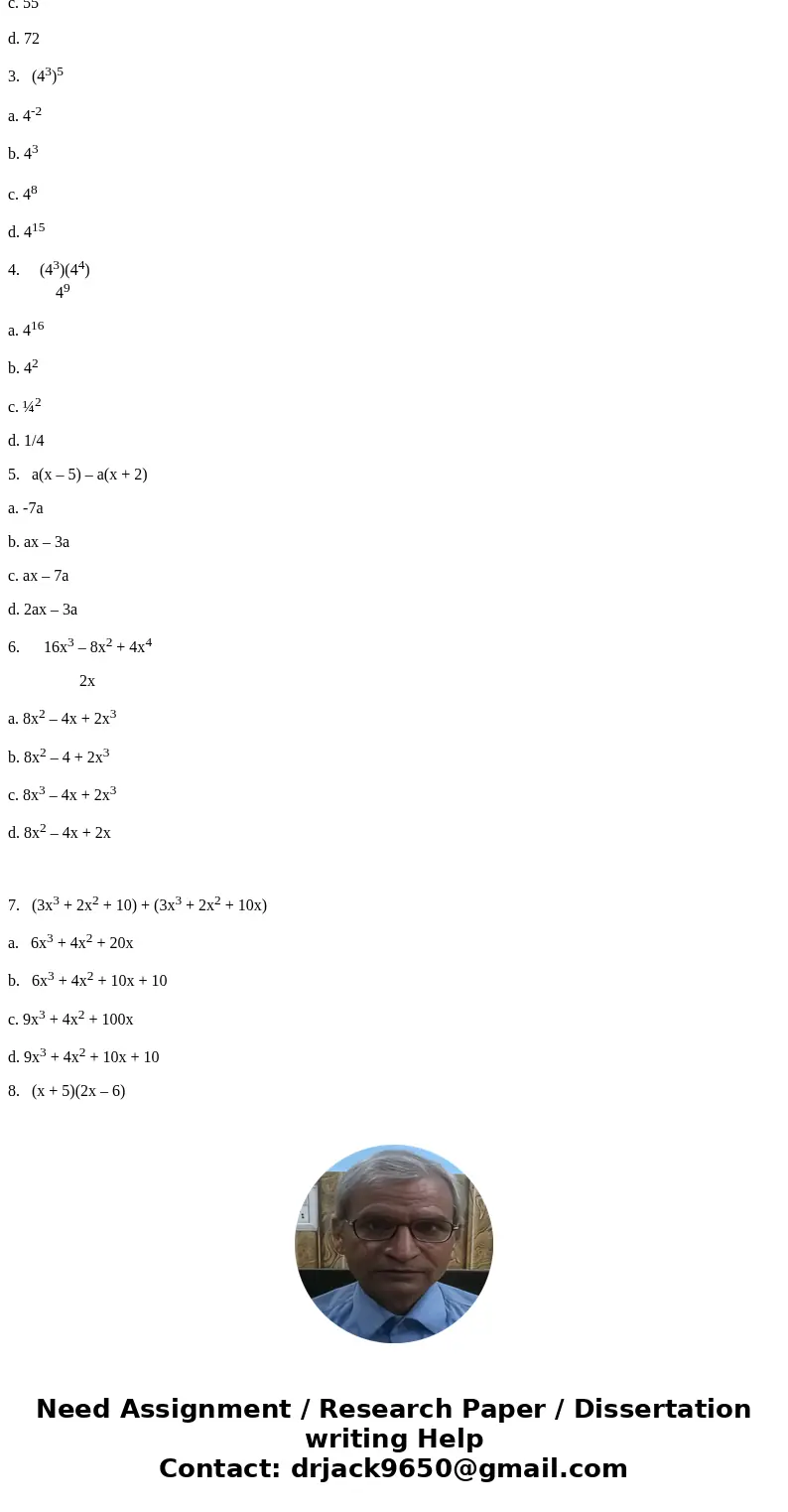 Example 1:(showing work) Simplify 4-6*2 a. -4 b. -8 c. 8 d. 2 work: 4 - 12 -8 answer = b Example 2 (explanation) State the property illustrated in the following Example 1:(showing work) Simplify 4-6*2 a. -4 b. -8 c. 8 d. 2 work: 4 - 12 -8 answer = b Example 2 (explanation) State the property illustrated in the following