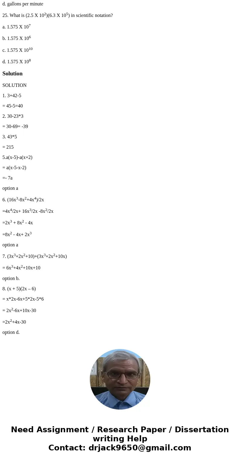 Example 1:(showing work) Simplify 4-6*2 a. -4 b. -8 c. 8 d. 2 work: 4 - 12 -8 answer = b Example 2 (explanation) State the property illustrated in the following Example 1:(showing work) Simplify 4-6*2 a. -4 b. -8 c. 8 d. 2 work: 4 - 12 -8 answer = b Example 2 (explanation) State the property illustrated in the following