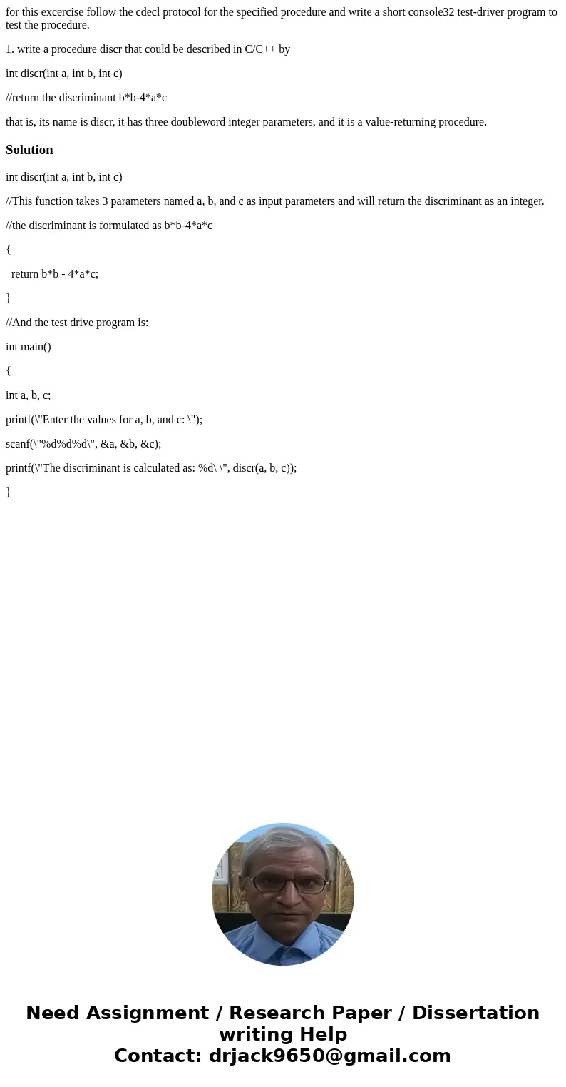for this excercise follow the cdecl protocol for the specified procedure and write a short console32 test-driver program to test the procedure. 1. write a proce for this excercise follow the cdecl protocol for the specified procedure and write a short console32 test-driver program to test the procedure. 1. write a proce