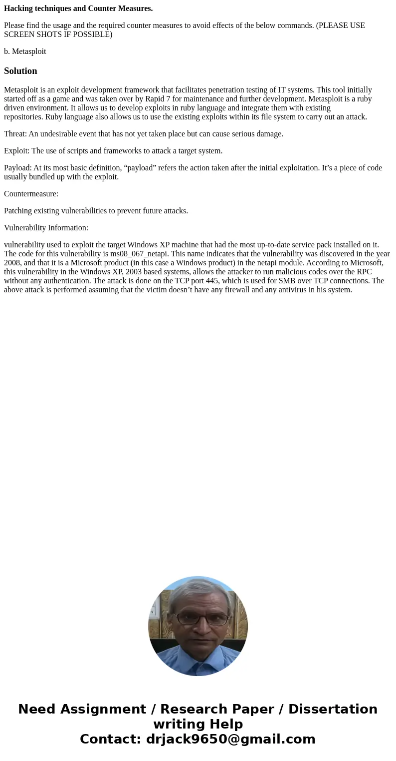 Hacking techniques and Counter Measures. Please find the usage and the required counter measures to avoid effects of the below commands. (PLEASE USE SCREEN SHOT Hacking techniques and Counter Measures. Please find the usage and the required counter measures to avoid effects of the below commands. (PLEASE USE SCREEN SHOT
