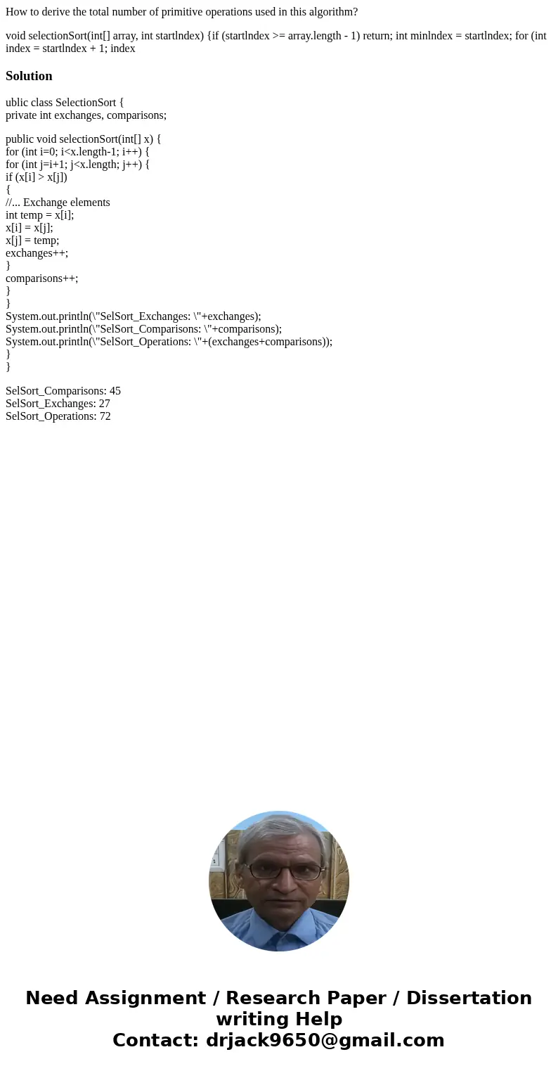 How to derive the total number of primitive operations used in this algorithm? void selectionSort(int[] array, int startlndex) {if (startlndex >= array.lengt