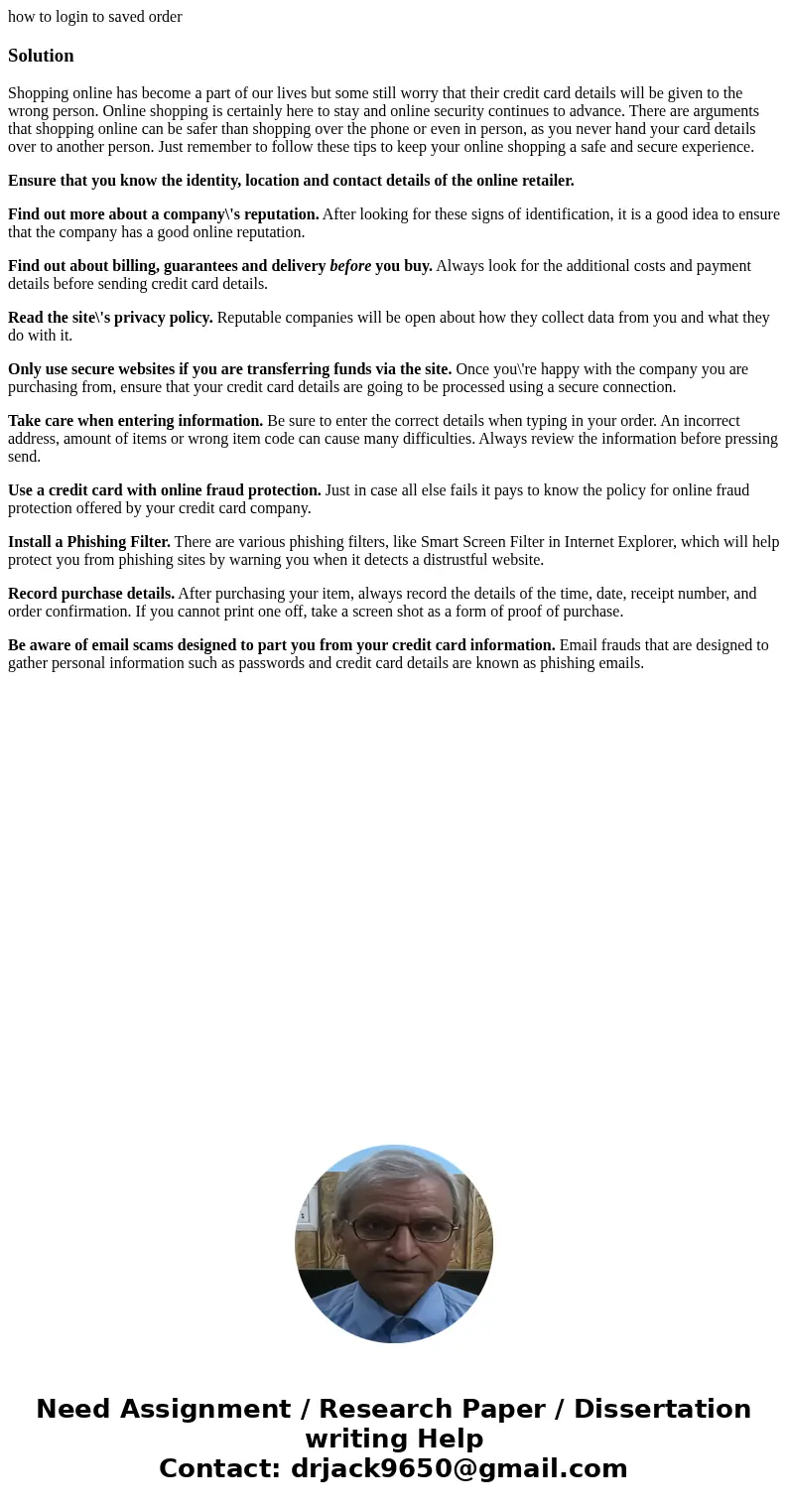 how to login to saved orderSolutionShopping online has become a part of our lives but some still worry that their credit card details will be given to the wrong how to login to saved orderSolutionShopping online has become a part of our lives but some still worry that their credit card details will be given to the wrong