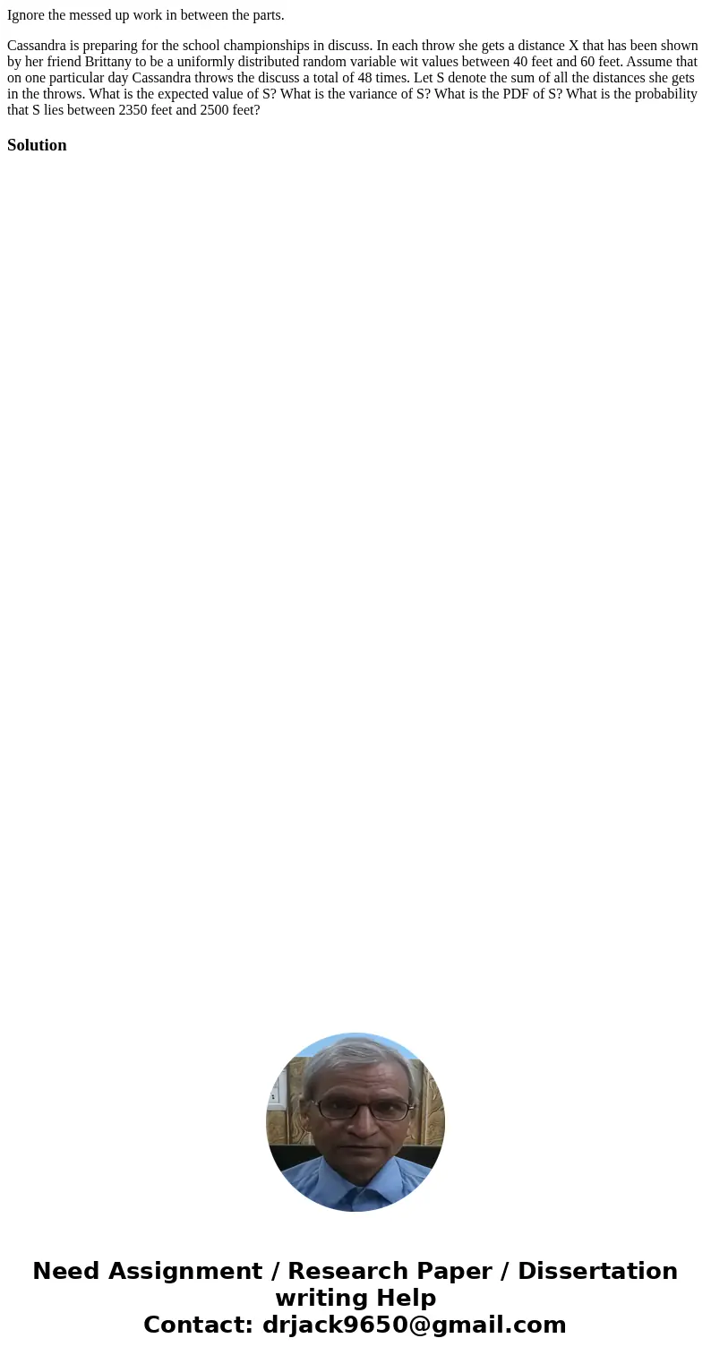 Ignore the messed up work in between the parts. Cassandra is preparing for the school championships in discuss. In each throw she gets a distance X that has bee Ignore the messed up work in between the parts. Cassandra is preparing for the school championships in discuss. In each throw she gets a distance X that has bee