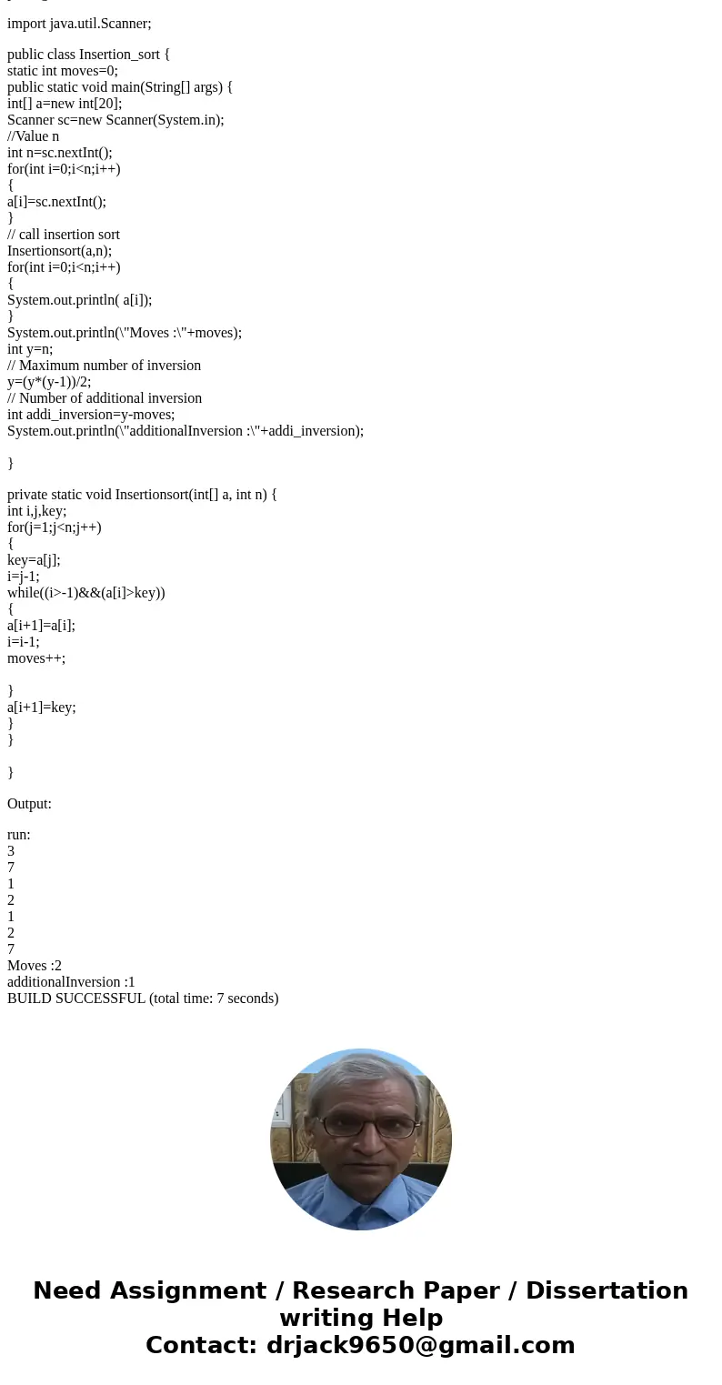 Insertion sort Read in a sequence of 32-bit signed integers (one per line). The first line contains a value n, which is not part of the sequence, indicating how Insertion sort Read in a sequence of 32-bit signed integers (one per line). The first line contains a value n, which is not part of the sequence, indicating how