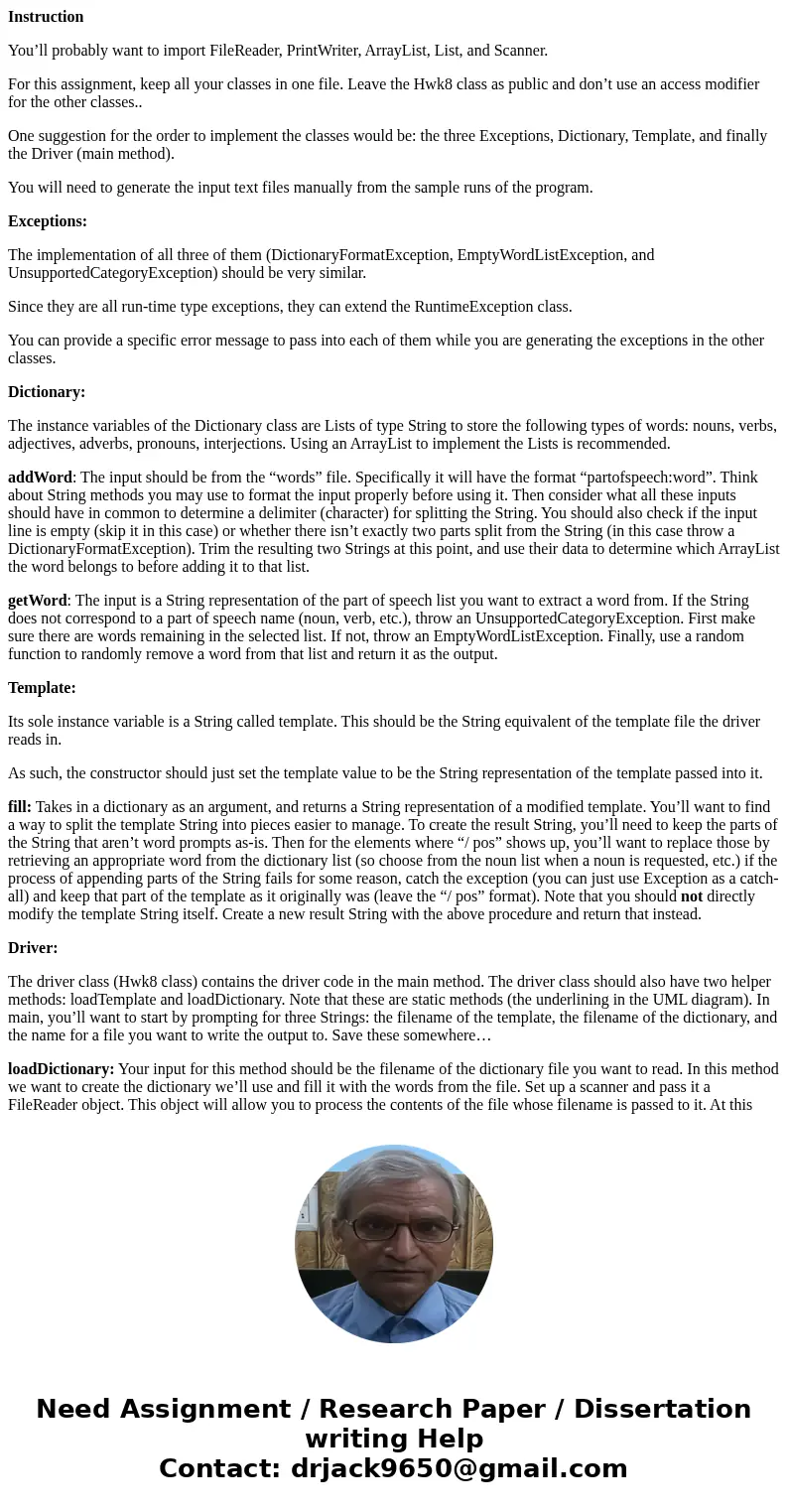 Instruction You’ll probably want to import FileReader, PrintWriter, ArrayList, List, and Scanner. For this assignment, keep all your classes in one file. Leave  Instruction You’ll probably want to import FileReader, PrintWriter, ArrayList, List, and Scanner. For this assignment, keep all your classes in one file. Leave