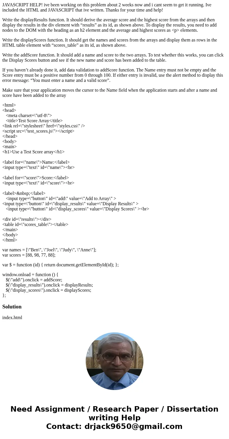 JAVASCRIPT HELP! ive been working on this problem about 2 weeks now and i cant seem to get it running. Ive included the HTML and JAVASCRIPT that ive written. Th JAVASCRIPT HELP! ive been working on this problem about 2 weeks now and i cant seem to get it running. Ive included the HTML and JAVASCRIPT that ive written. Th