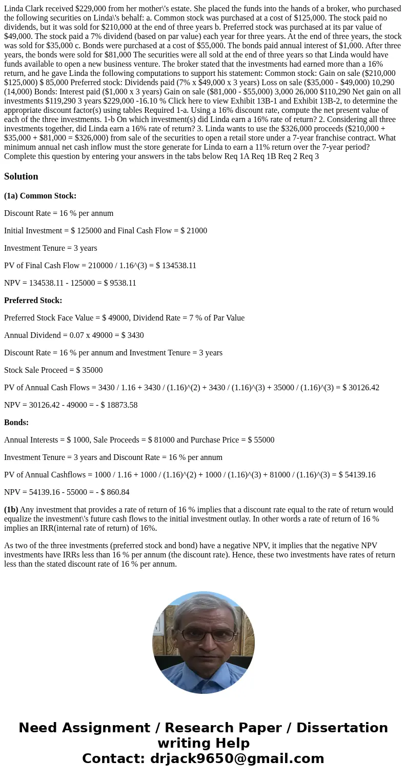 Linda Clark received $229,000 from her mother\'s estate. She placed the funds into the hands of a broker, who purchased the following securities on Linda\'s be  Linda Clark received $229,000 from her mother\'s estate. She placed the funds into the hands of a broker, who purchased the following securities on Linda\'s be