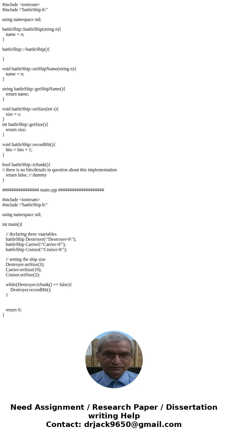 main.cpp? battleShip.h In moodle.cs.colorado.edu 0 Recitation Activity For today\'s recitation activity you are going to create a class called battleShip. First main.cpp? battleShip.h In moodle.cs.colorado.edu 0 Recitation Activity For today\'s recitation activity you are going to create a class called battleShip. First