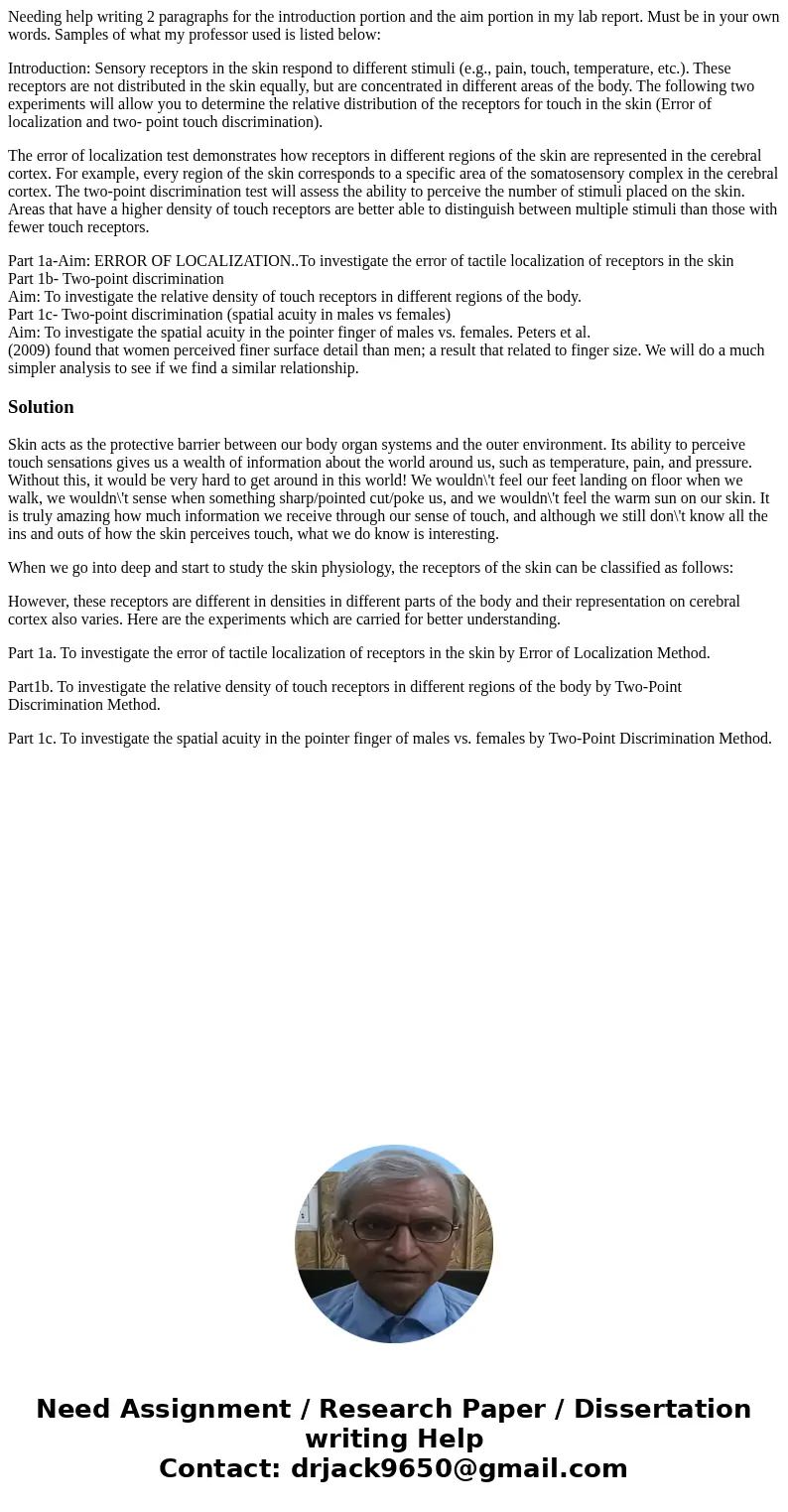 Needing help writing 2 paragraphs for the introduction portion and the aim portion in my lab report. Must be in your own words. Samples of what my professor use Needing help writing 2 paragraphs for the introduction portion and the aim portion in my lab report. Must be in your own words. Samples of what my professor use