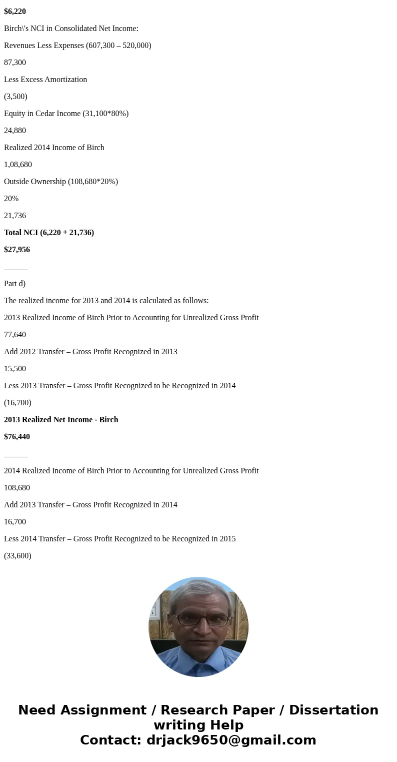  On January 1, 2012, Aspen Company acquired 80 percent of Birch Company\'s outstanding voting stock for $500,000. Birch reported a $490,000 book value and the f