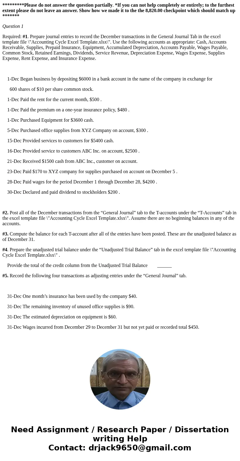 *********Please do not answer the question partially. *If you can not help completely or entirely; to the furthest extent please do not leave an answer. Show ho *********Please do not answer the question partially. *If you can not help completely or entirely; to the furthest extent please do not leave an answer. Show ho
