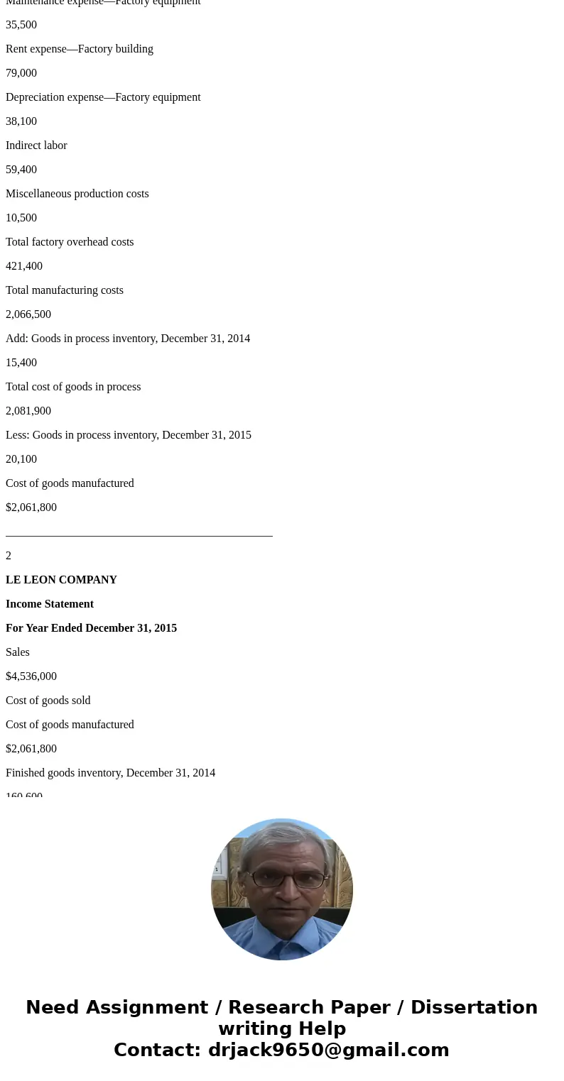  Problem 14-3A Schedule of cost of goods manufactured and income statement; inventory analysis LO P2, A1 The following Information applies to the questions disp