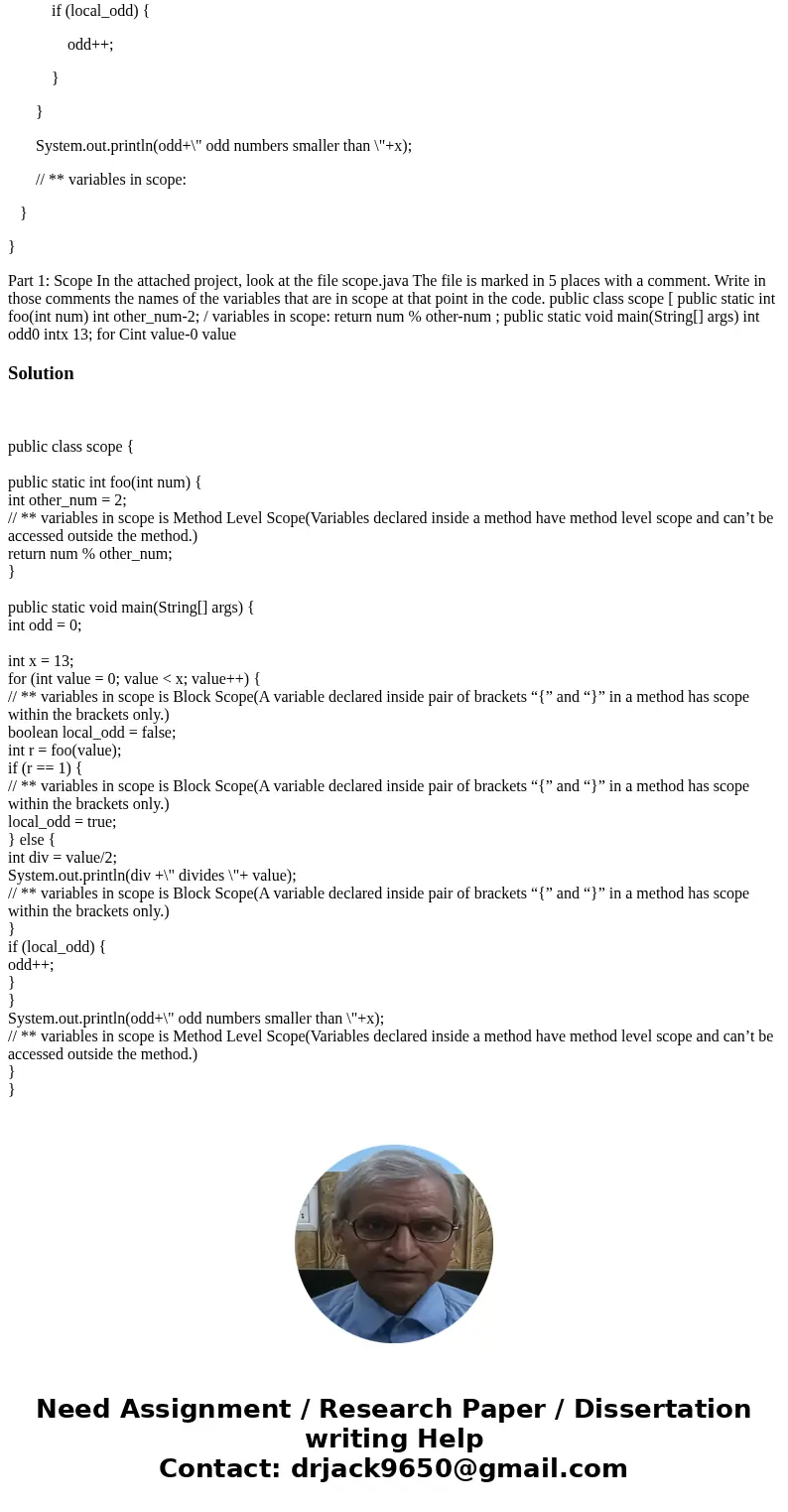 send edited code with all the all the variables in scope commented package part1; public class scope { public static int foo(int num) { int other_num = 2; // ** send edited code with all the all the variables in scope commented package part1; public class scope { public static int foo(int num) { int other_num = 2; // **