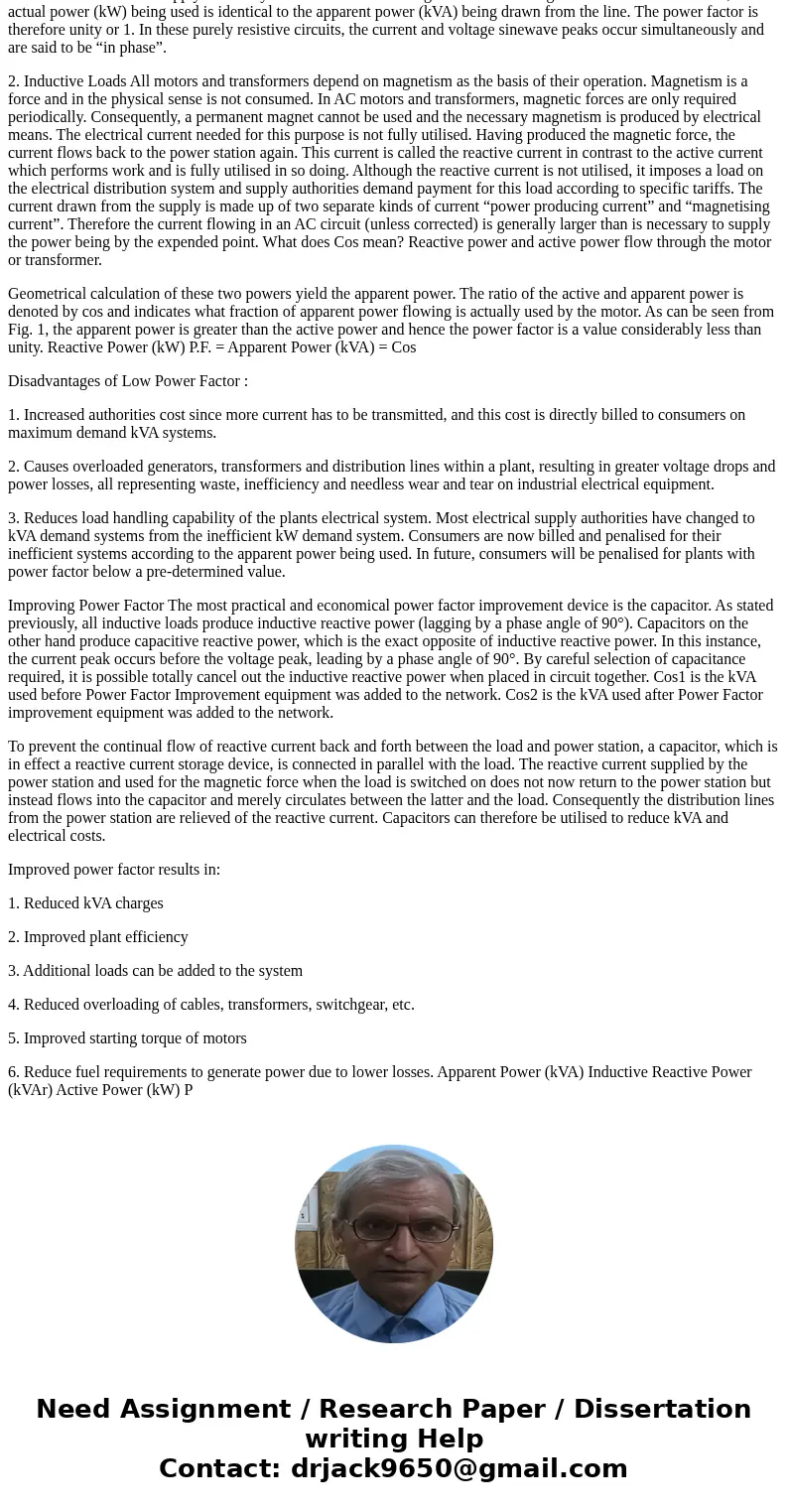 Show how to buld an impodance I-j ohms at 60 Hg. 3. What is the primary benefit of using power factor correction in items of electric power distribution?Soluti  Show how to buld an impodance I-j ohms at 60 Hg. 3. What is the primary benefit of using power factor correction in items of electric power distribution?Soluti
