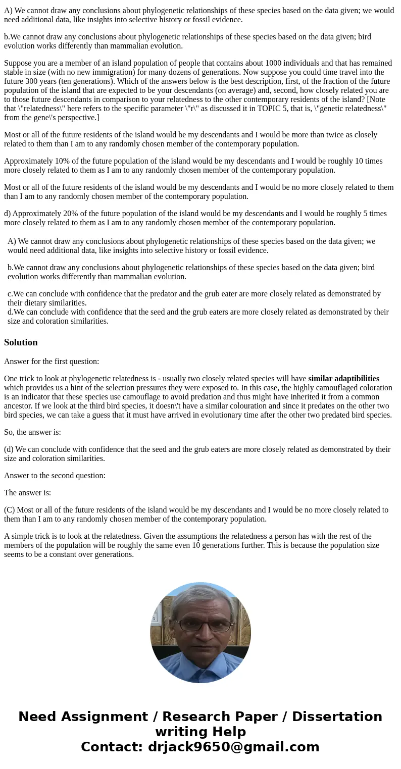 Suppose you land on a previously unexplored South Pacific island. You find three novel bird species. Two are small, one of these specializing in seed eating, th Suppose you land on a previously unexplored South Pacific island. You find three novel bird species. Two are small, one of these specializing in seed eating, th