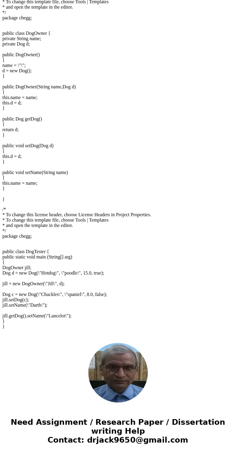 The files at the links below contain source code for three interrelated classes, a Dog class, a DogOwner class, and a DogTester class that manipulates objects f The files at the links below contain source code for three interrelated classes, a Dog class, a DogOwner class, and a DogTester class that manipulates objects f