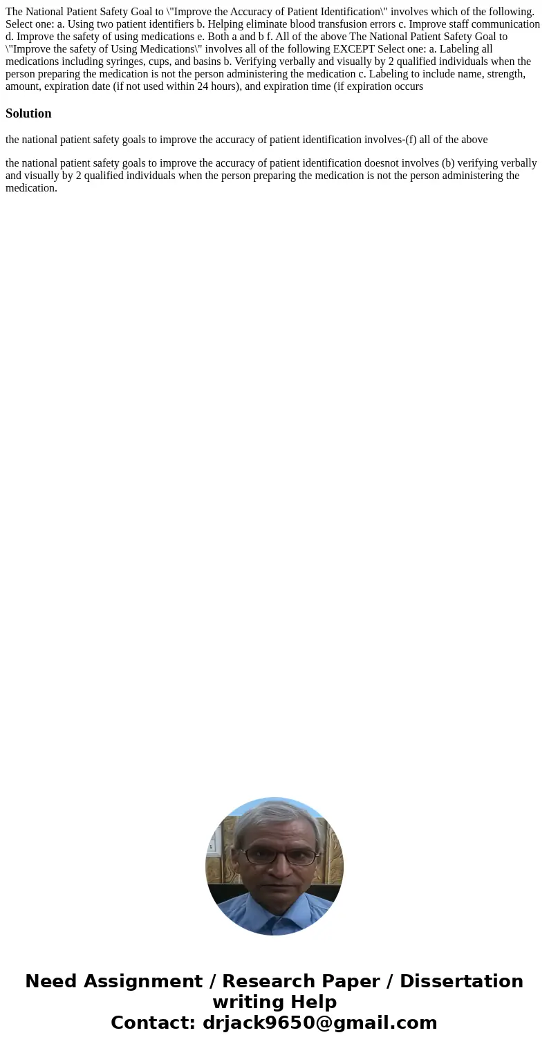 The National Patient Safety Goal to \  The National Patient Safety Goal to \