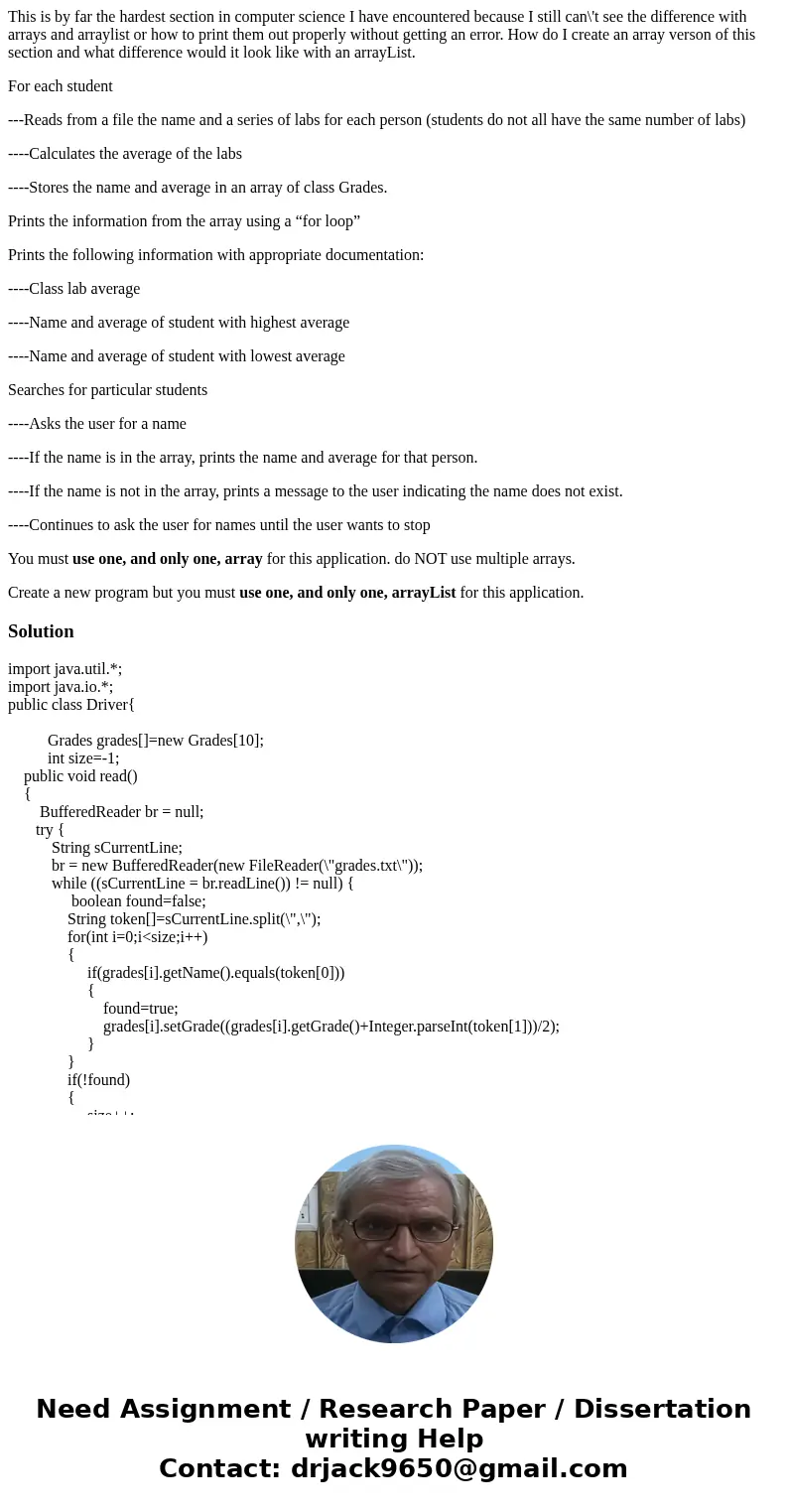 This is by far the hardest section in computer science I have encountered because I still can\'t see the difference with arrays and arraylist or how to print th This is by far the hardest section in computer science I have encountered because I still can\'t see the difference with arrays and arraylist or how to print th