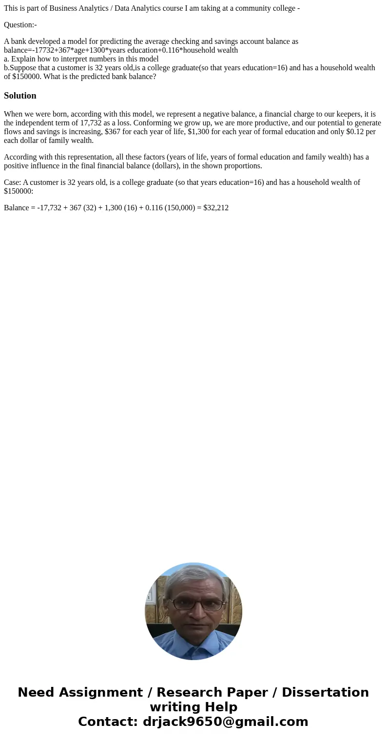 This is part of Business Analytics / Data Analytics course I am taking at a community college - Question:- A bank developed a model for predicting the average c This is part of Business Analytics / Data Analytics course I am taking at a community college - Question:- A bank developed a model for predicting the average c