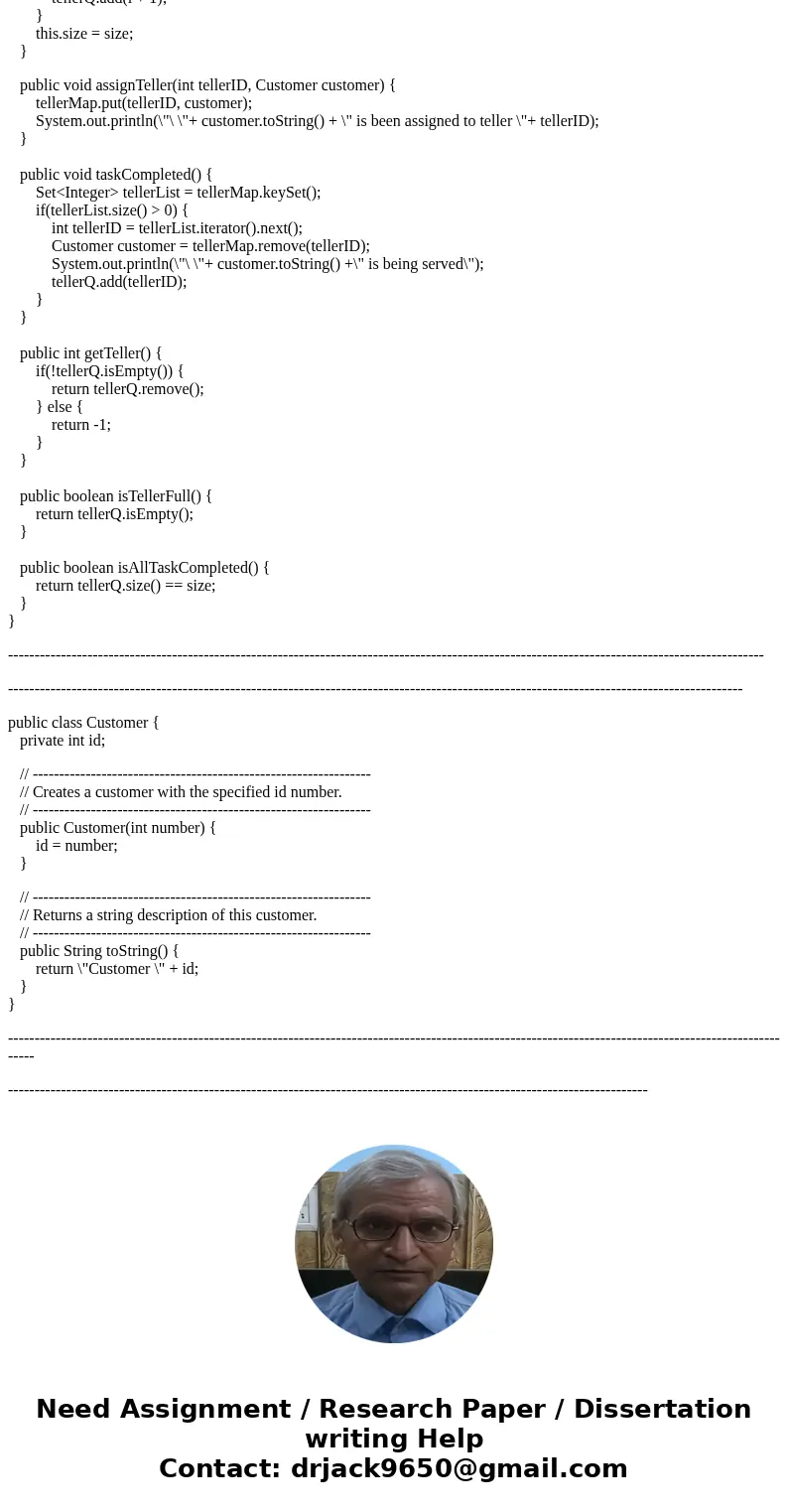 Use java.util.LinkedList to create a system to simulate customers being served at the bank. Download Customer.java & Line.java . (a)Assume there is only one Use java.util.LinkedList to create a system to simulate customers being served at the bank. Download Customer.java & Line.java . (a)Assume there is only one