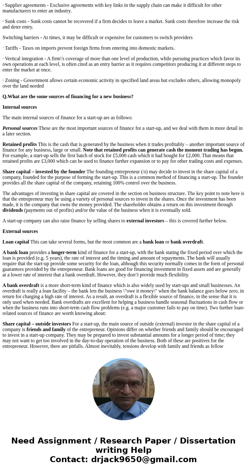 what are some barriers a company might need to overcome when entering the global market? and what are some sources of financing for a new business? Limit your p what are some barriers a company might need to overcome when entering the global market? and what are some sources of financing for a new business? Limit your p