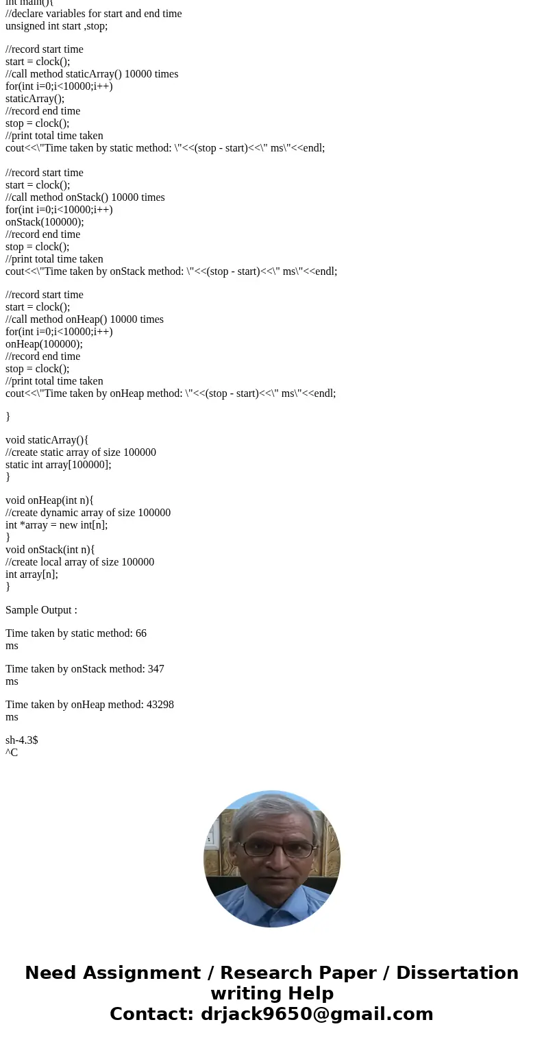 Write three functions in C or C++: one that declares a large array statically, one that creates the same large array on the stack, and one that creates the same Write three functions in C or C++: one that declares a large array statically, one that creates the same large array on the stack, and one that creates the same