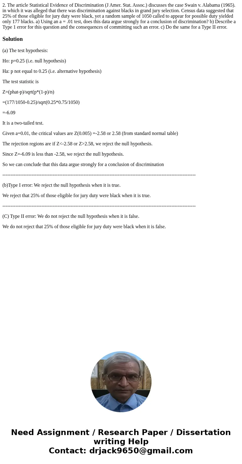 2. The article Statistical Evidence of Discrimination (J Amer. Stat. Assoc.) discusses the case Swain v. Alabama (1965). in which it was alleged that there was  2. The article Statistical Evidence of Discrimination (J Amer. Stat. Assoc.) discusses the case Swain v. Alabama (1965). in which it was alleged that there was