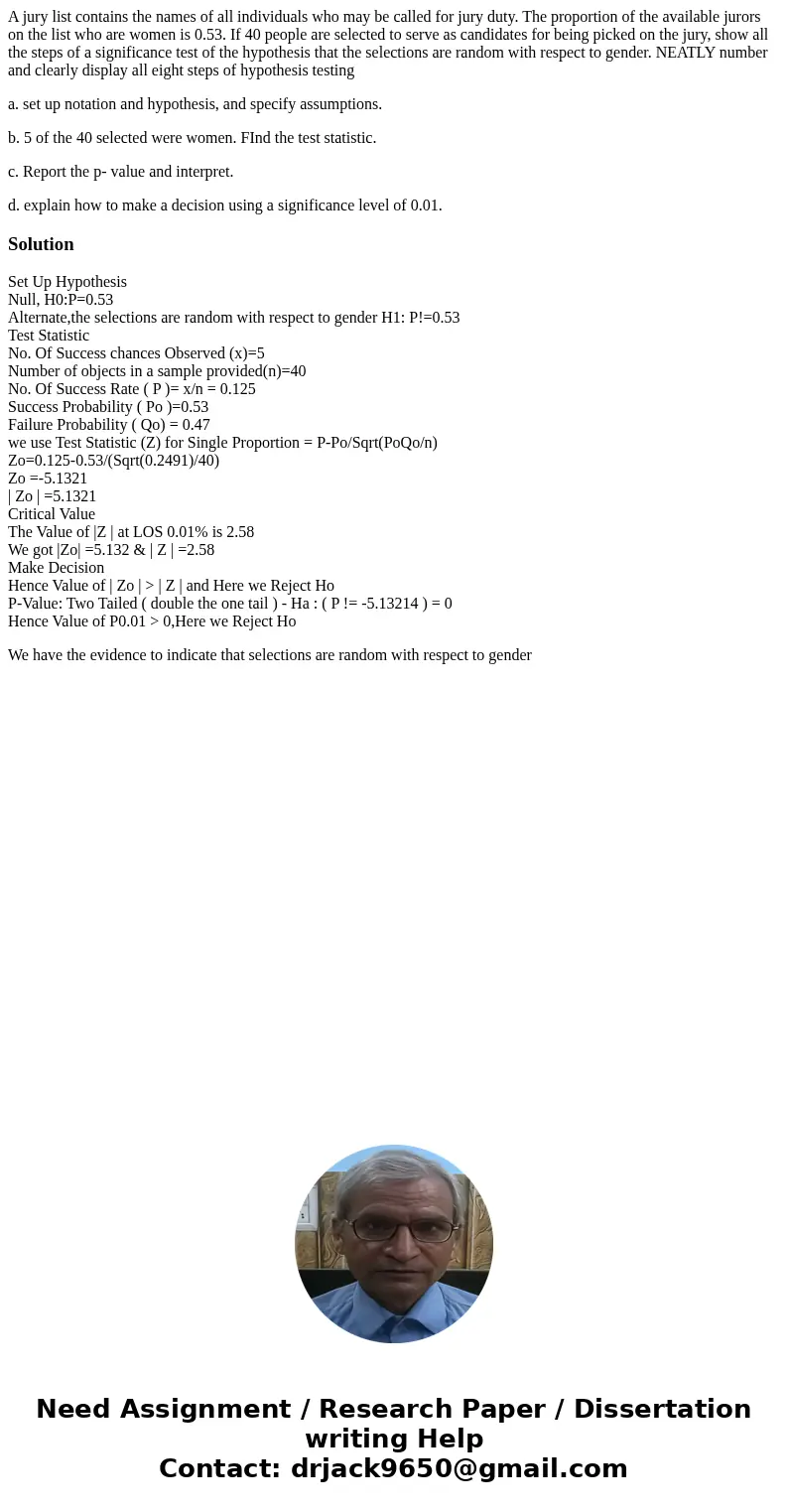 A jury list contains the names of all individuals who may be called for jury duty. The proportion of the available jurors on the list who are women is 0.53. If 