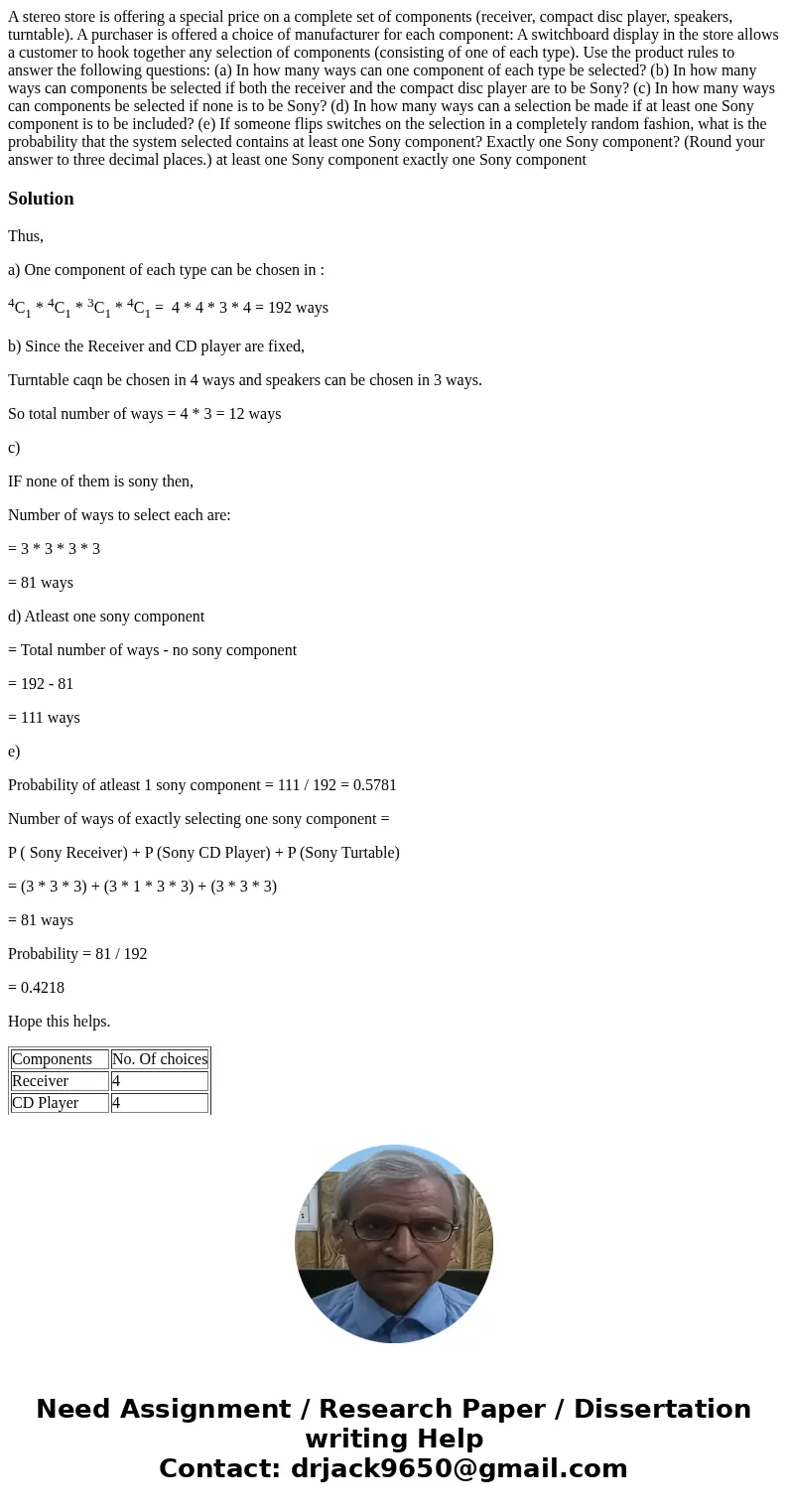 A stereo store is offering a special price on a complete set of components (receiver, compact disc player, speakers, turntable). A purchaser is offered a choic  A stereo store is offering a special price on a complete set of components (receiver, compact disc player, speakers, turntable). A purchaser is offered a choic