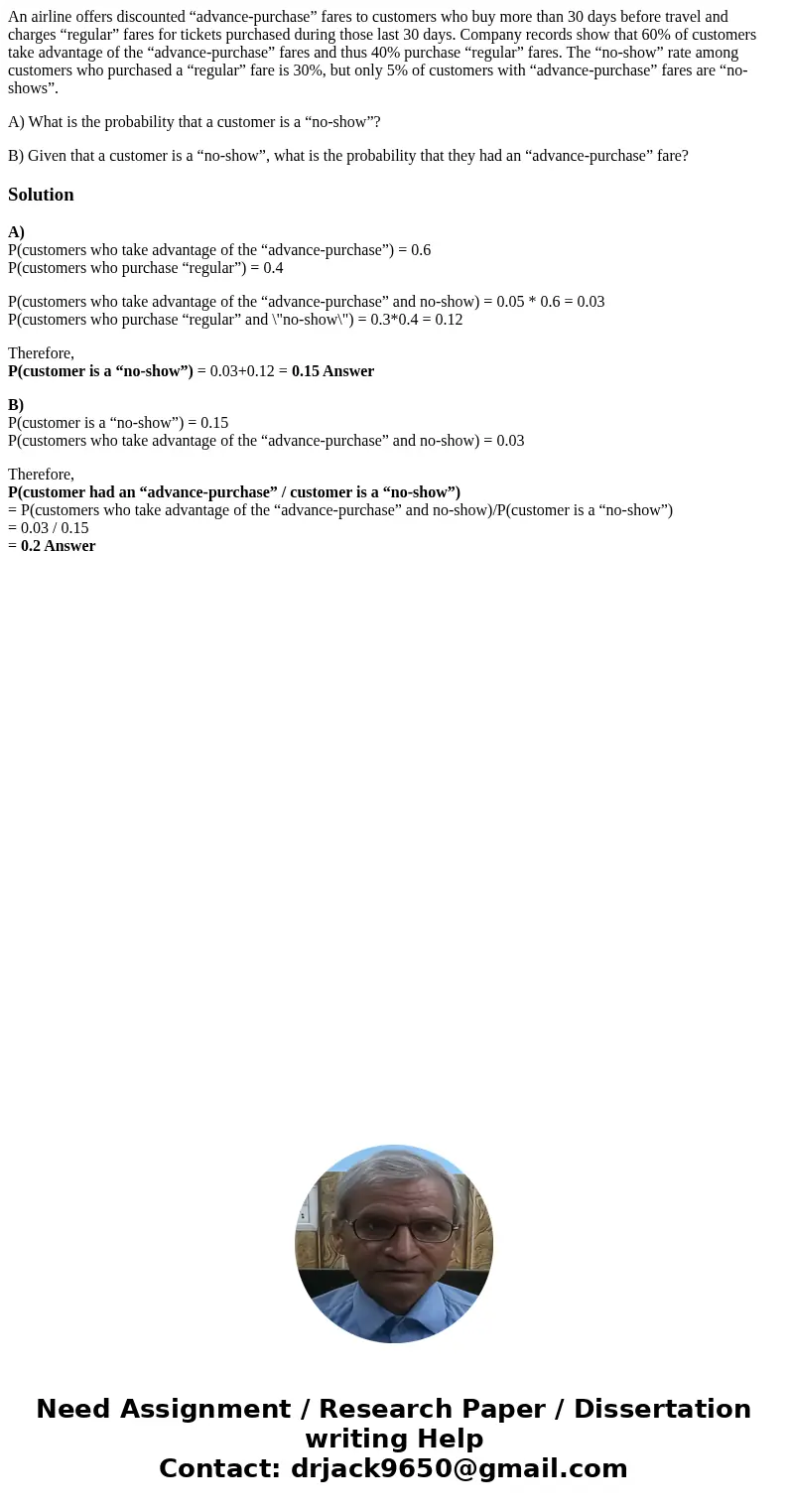 An airline offers discounted “advance-purchase” fares to customers who buy more than 30 days before travel and charges “regular” fares for tickets purchased dur An airline offers discounted “advance-purchase” fares to customers who buy more than 30 days before travel and charges “regular” fares for tickets purchased dur